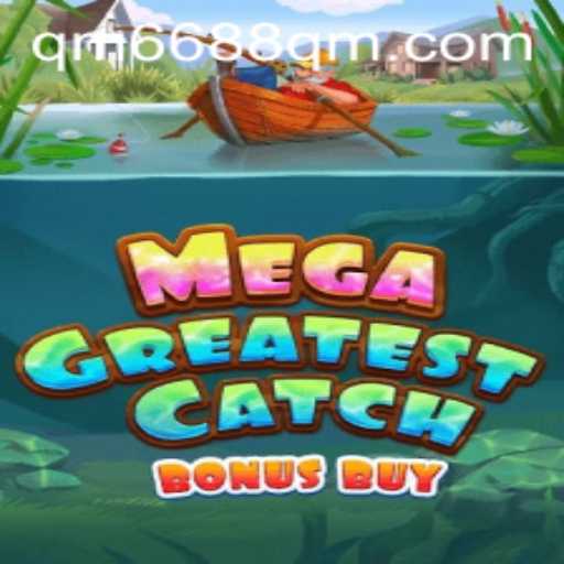 MegaGreatestCatchBonusBuy Unveiled: Dive into the Thrilling World of Underwater Adventure